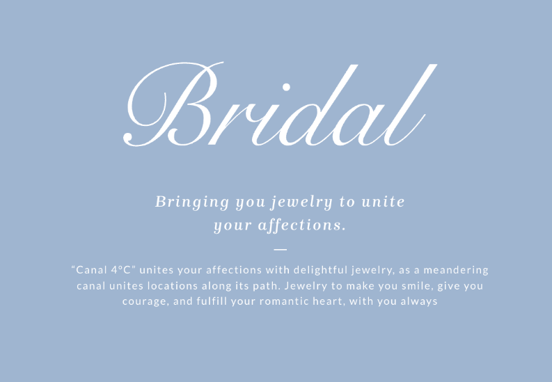 Canal ４℃ bridal lookbook